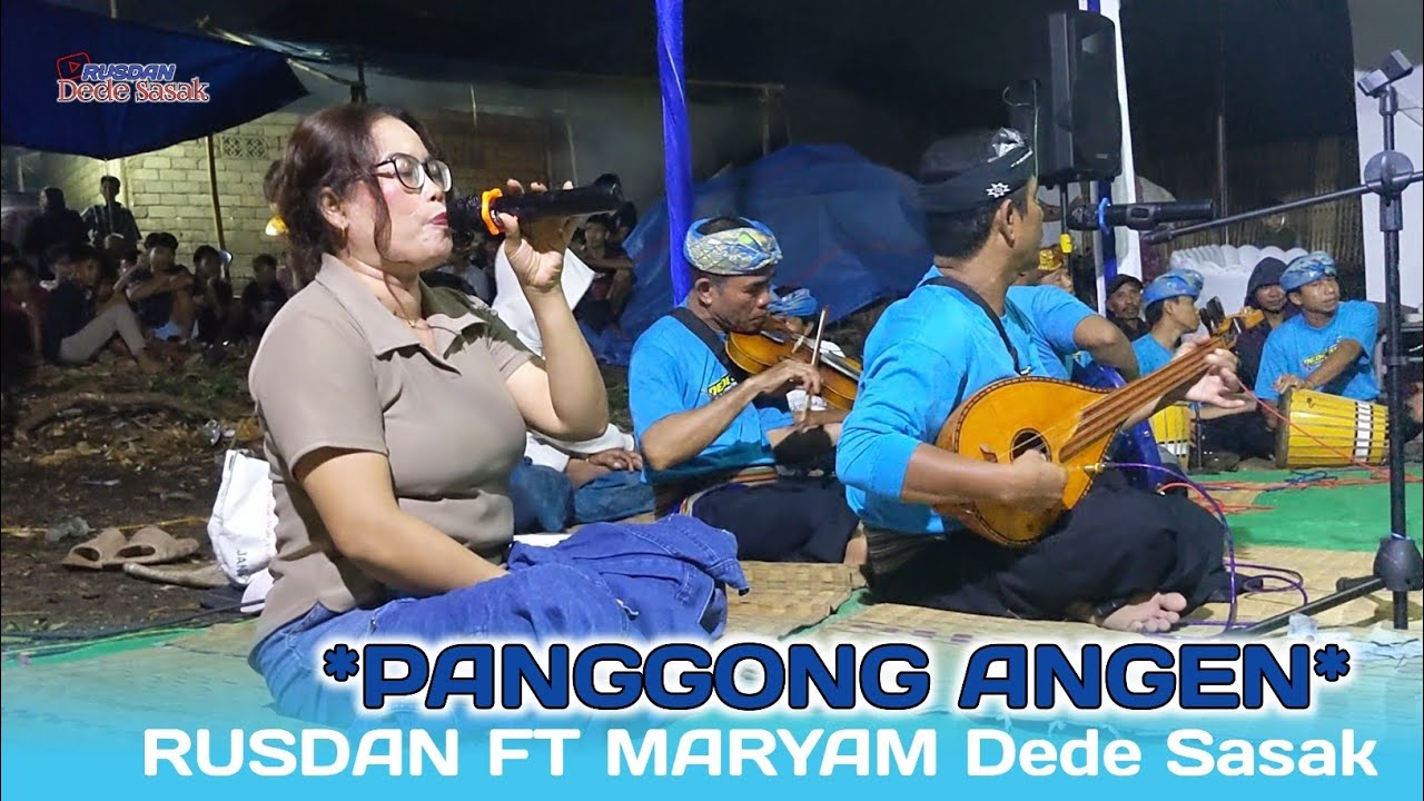 BAIT GAU PANGGONG ANGEN - lagu Sasak duet Rusdan ft Maryam Dede Sasak Lombok legend 