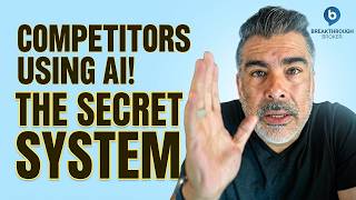 Breakthrough Broker: Your Competitors Are Already Using This AI System