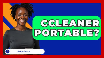 CCleaner Portable? - Be App Savvy