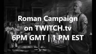 Streaming Roman Campaign at 6PM GMT, 1 PM EST