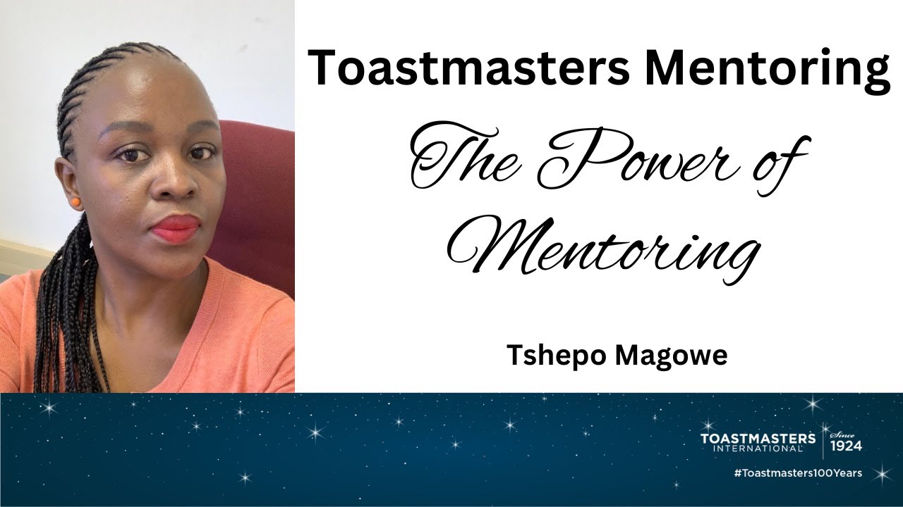 Toastmasters Mentoring - The Power of mentoring - YouTube