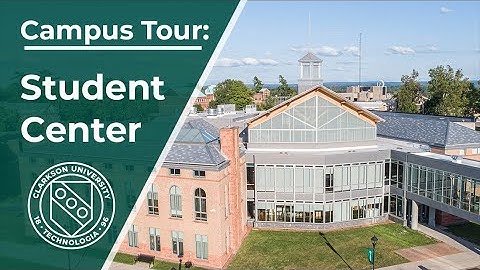 Clarkson University Campus Tour: Student Center!