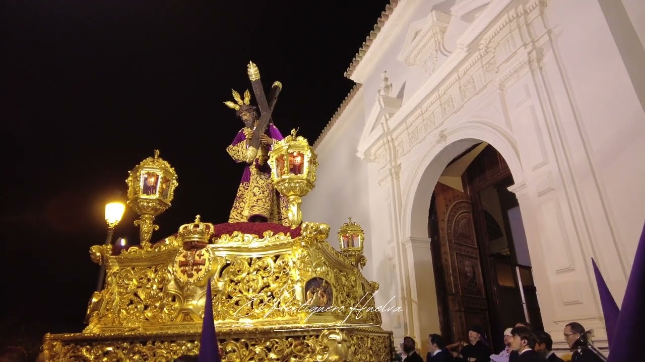 SALIDA DE LA HERMANDAD DE PASIÓN HUELVA 2024 (MULTICAMARA)  4K