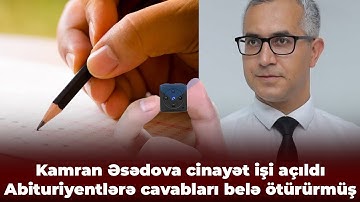 Abituriyentlərin üzərinə gizli kamera qoyurmuş - Tanınmış təhsil ekspertinə İTTİHAM irəli sürüldü