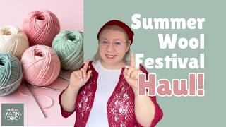 I Think I Bought Out the Summer Wool Festival!!
