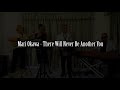 MARI OKAWA - NEVER BE ANOTHER YOU
