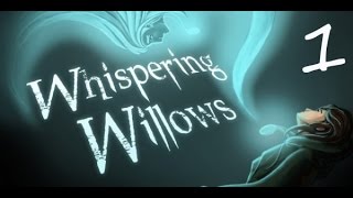 Прохождение Whispering Willows — Часть 1: Катакомбы