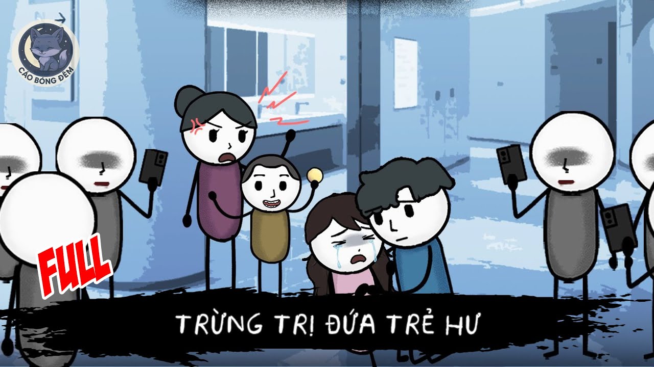 [ Full ] Trừng trị đứa trẻ hư - Cáo Bóng Đêm
