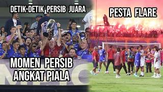 Momen Persib Angkat Piala Super League dari Tegang Hingga Bobotoh Pesta Flare