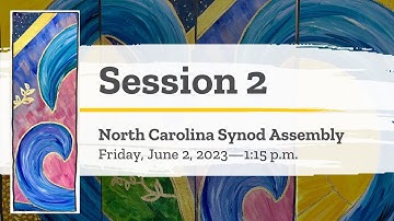 Session 2: Synod Assembly 2023