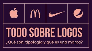 LOGOS: ¿Qué son? MARCA VS LOGO y TIPOS de LOGOS: Logotipo, Isotipo, Imagotipo e Isologo