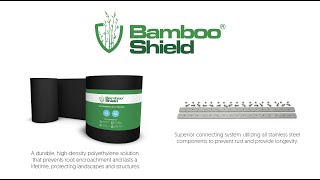 Bamboo shield Installation
