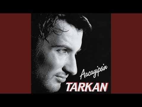 Tarkan - Gül Döktüm Yollarına