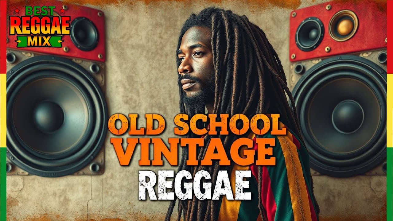 🌿🔥 OLD SCHOOL VINTAGE REGGAE — Timeless Classics, Golden Roots & Pure Island Soul 🎶✨