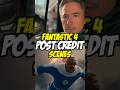 Fantastic Four: Post-Credits Scene Breakdown! ✨