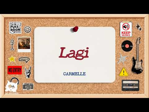 CARMELLE - 'Lagi' Official Lyric Video | LIVE at The PlayRoom!