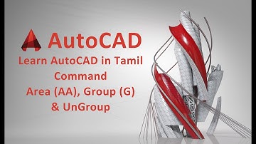 AutoCAD Tamil | Area, Group & Ungroup Command