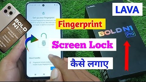 How to display fingerprint lock in Lava bold n1 pro/Lava Bold N1 Pro Fingerprint Lock Kaise Lagaye