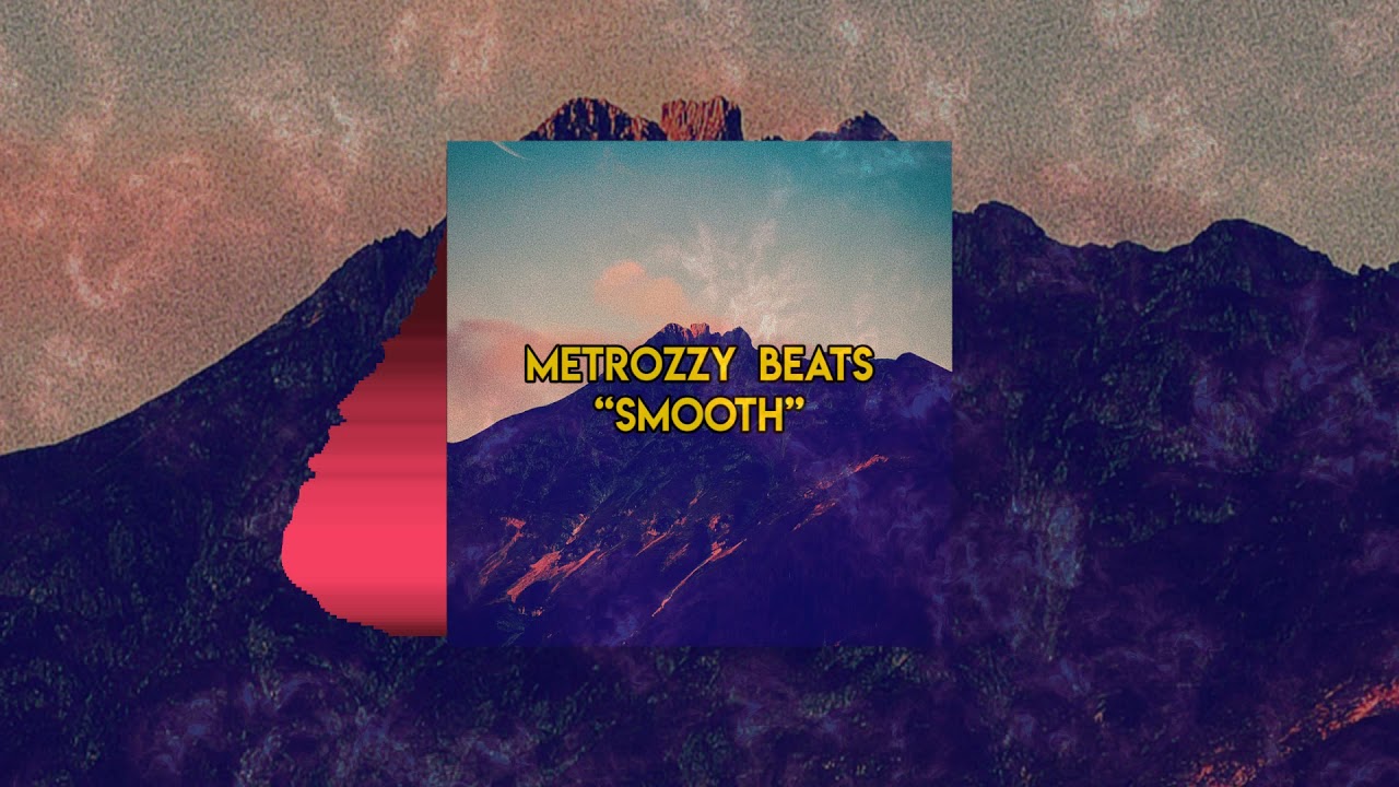 [FREE] MAYOT x Lovv66 RnB Beat - "Smooth" - Prod. by Metrozzy