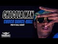 Chocola man  choco dance hall