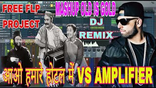 आओ हमारे होटल में AAO HAMAARE HOTEL MEIN VS AMPLIFIER IMRAN KHAN GIRLFRIEND MASHUP DJ ABBU KATNI MP