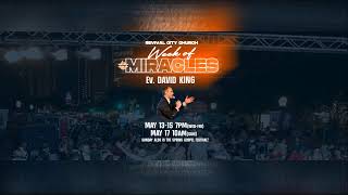 Revival Fire Prayer Rally -  Monday May 4th - David King