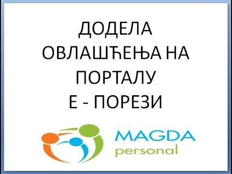 Magda Personal E-Porezi uputstvo za dodelu ovlašćenja