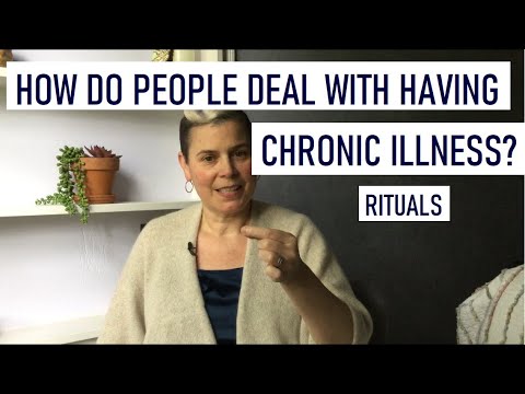 028: How do People Deal with Chronic Illness? Ritual - YouTube