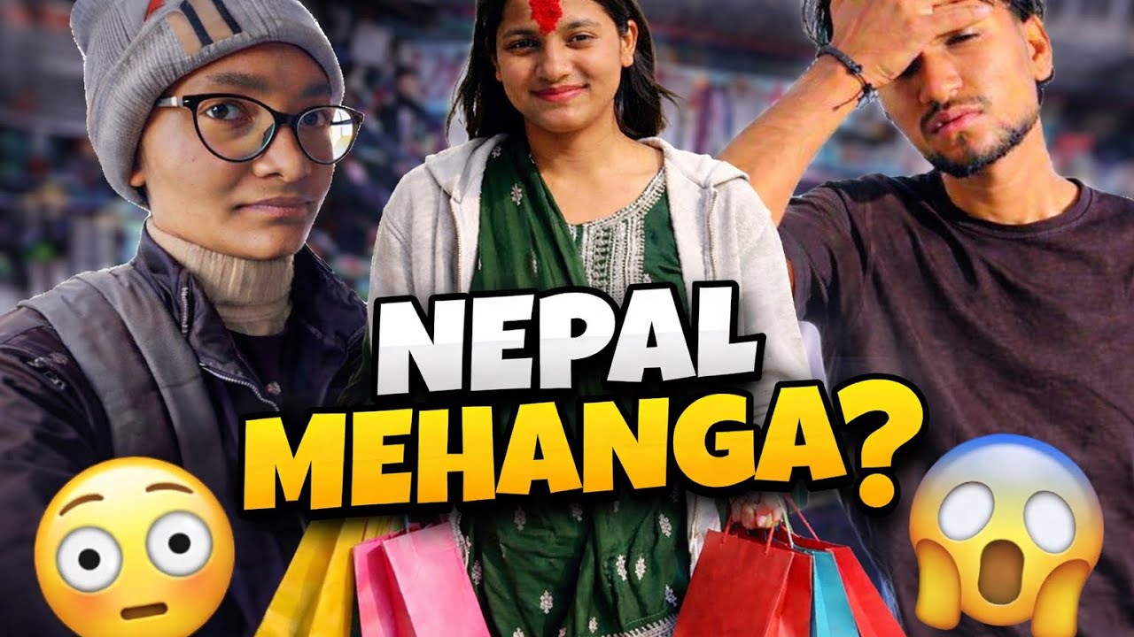 Nepal Mein Shopping Karna Itna Mehanga? 😱 | Shopping Shock 🇳🇵| Rambishuvlog 