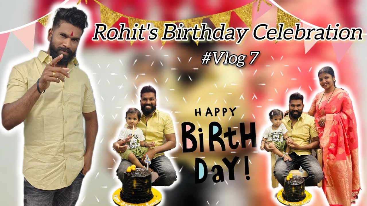 Rohit's Birthday Celebration | Birthday Vlog | Vlog_7 | @We_Waghmare 