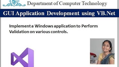 Implement a Windows application to Perform Validation on various controls.
