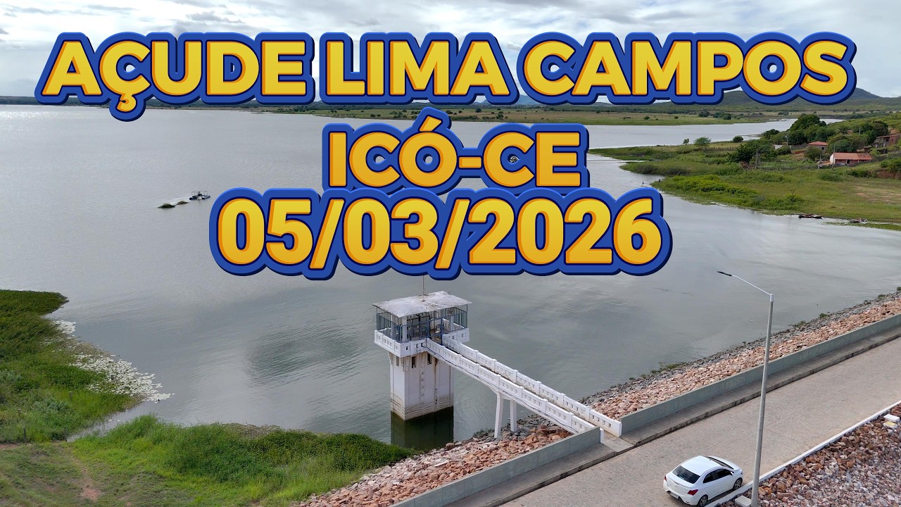 SENSACIONAL AÇUDE LIMA CAMPOS DADOS ATUALIZADOS HOJE 05/03/2026 ICÓ CEARÁ @Deyvedviana​