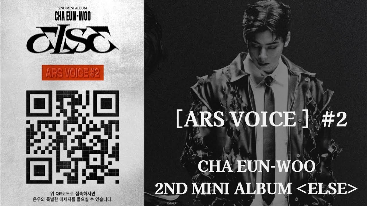 2ND MINI ALBUM 〈ELSE〉 ［ARS VOICE ］♯2 【チャウヌ/日本語字幕 