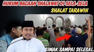 Hukum Bacaan Shalawat Di Sela-sela Shalat Tarawih!! Simak Sampai Selesai..
