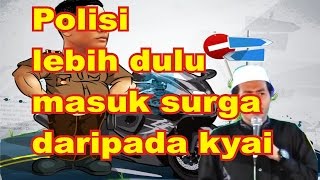 Pengajian KH Anwar Zahid ~ Polisi dan Kyai Rebutan Masuk Surga