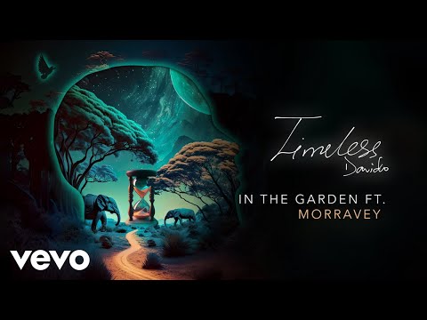 Davido - IN THE GARDEN (Official Audio) ft. Morravey