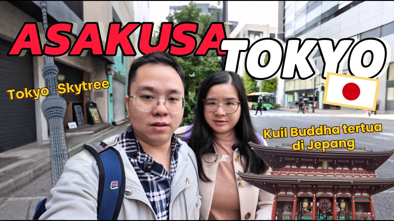 SHOCK! Asakusa Seramai Ini?! Pertama Kali Lihat Tokyo Skytree dari Dekat 😲🗼