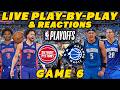 Detroit Pistons vs Orlando Magic Game 6 | Live Play-By-Play &amp; Reactions