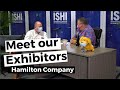 Meet ISHI Exhibitors: Hamilton