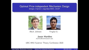 Jason Hartline on "Optimal Prior-independent Mechanism Design"