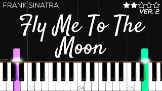 Frank Sinatra - Fly Me To The Moon | EASY Piano Tutorial