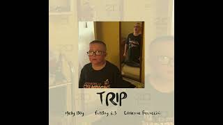 Twenty20 - TRIP (HellyBoy x FatBoy6.3 x Corleone Franccini)