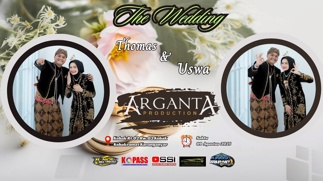LIVE📡 ARGANTA PRODUCTION || PERNIKAHAN THOMAS & USWA || MARGO MULYO AUDIO || MONICA HD
