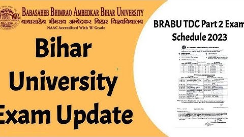 ​​BRABU TDC-2 Exam: स्नातक सत्र 2020-23 पार्ट-2 परीक्षा शेड्यूल जारी, 15 मई से पेपर, देखे