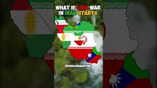 What If Civil war in Iran starts? #mapping #shorts #middleeast