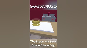 Gamedev bugs I