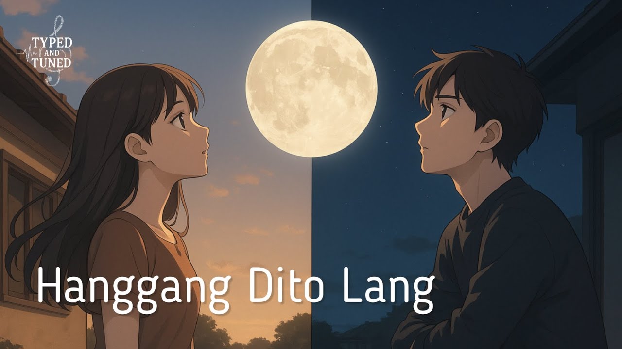 Hanggang Dito Lang by typedandtuned