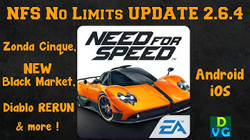 NFS: No Limits | NEW UPDATE | v2.6.4 - Pagani Zonda Cinque, NEW Black Market & more !