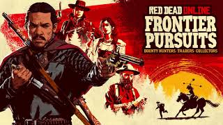 Video thumbnail of "Red Dead Redemption 2 OST - Frontier Pursuits: Online Bounty Hunting #6"