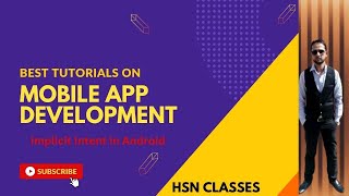 Implicit Intent in Android 2023 Harendra Sir @HSNClasses1987